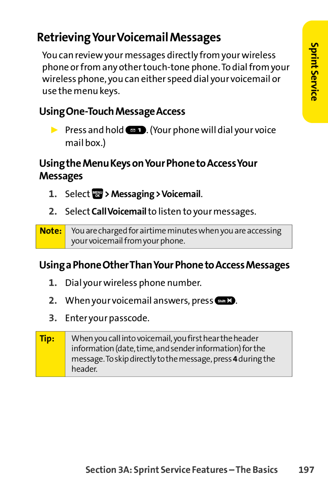 Sprint Nextel SCP-3200 manual RetrievingYourVoicemail Messages, UsingOne-TouchMessageAccess, 197 