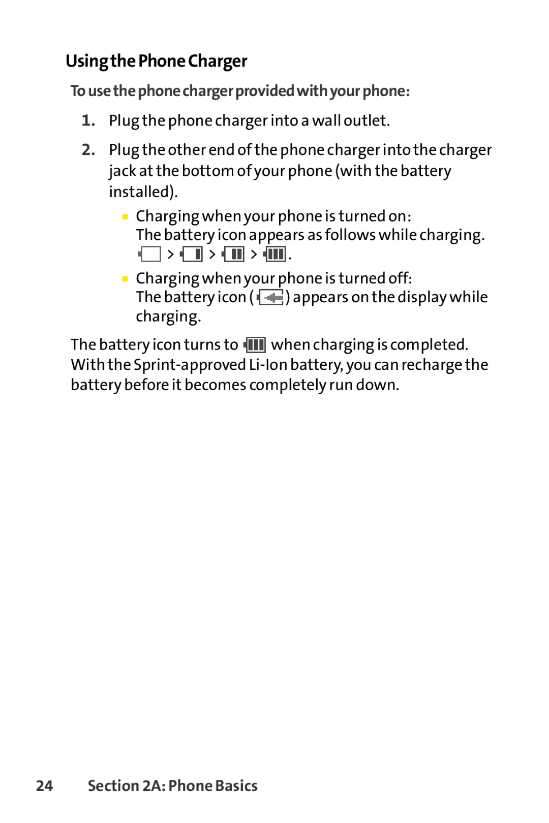 Sprint Nextel SCP-3200 manual UsingthePhoneCharger, Tousethephonechargerprovidedwithyourphone 