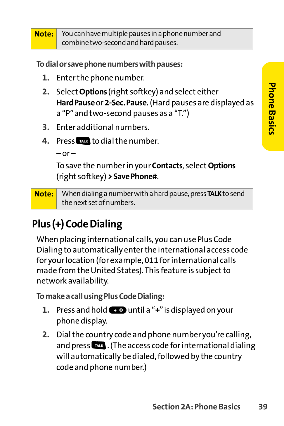 Sprint Nextel SCP-3200 manual Plus + Code Dialing, Todialorsavephonenumberswithpauses, TomakeacallusingPlusCodeDialing 