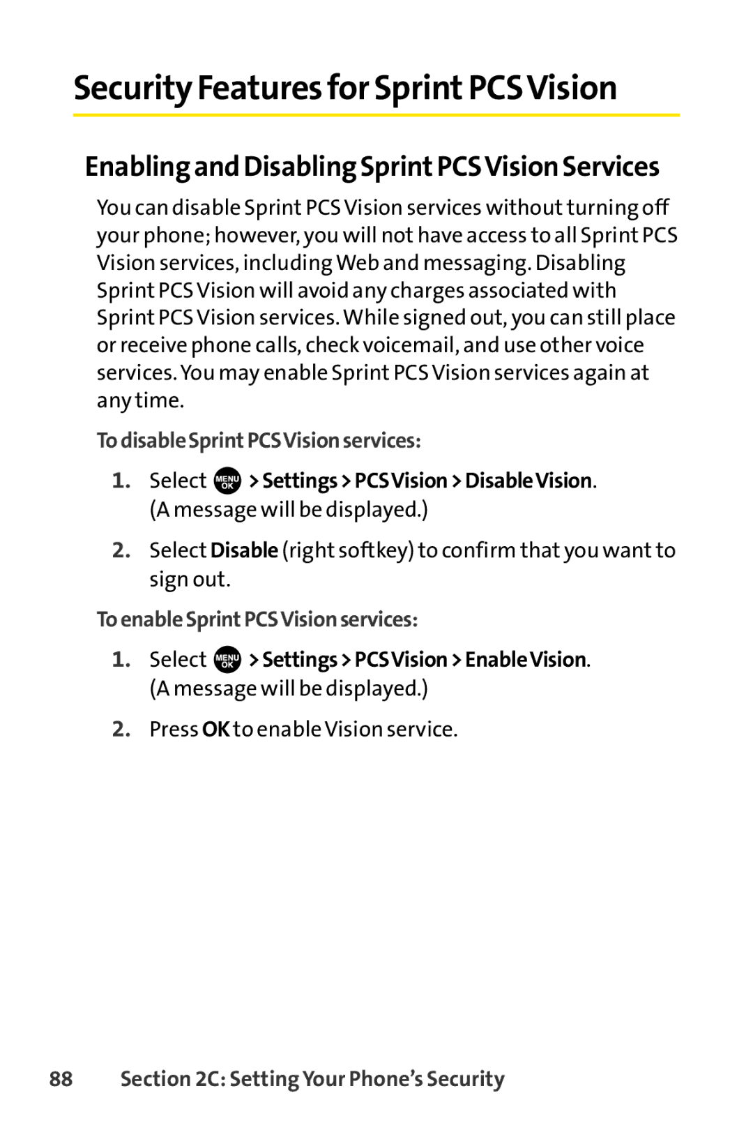 Sprint Nextel SCP-7000 manual Security Featuresfor SprintPCSVision, Enabling and Disabling Sprint PCSVision Services 