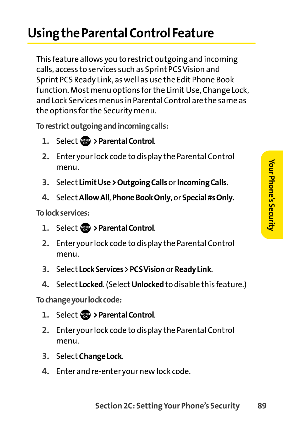 Sprint Nextel SCP-7000 manual Using the Parental Control Feature, Torestrictoutgoingandincomingcalls, Tolockservices 