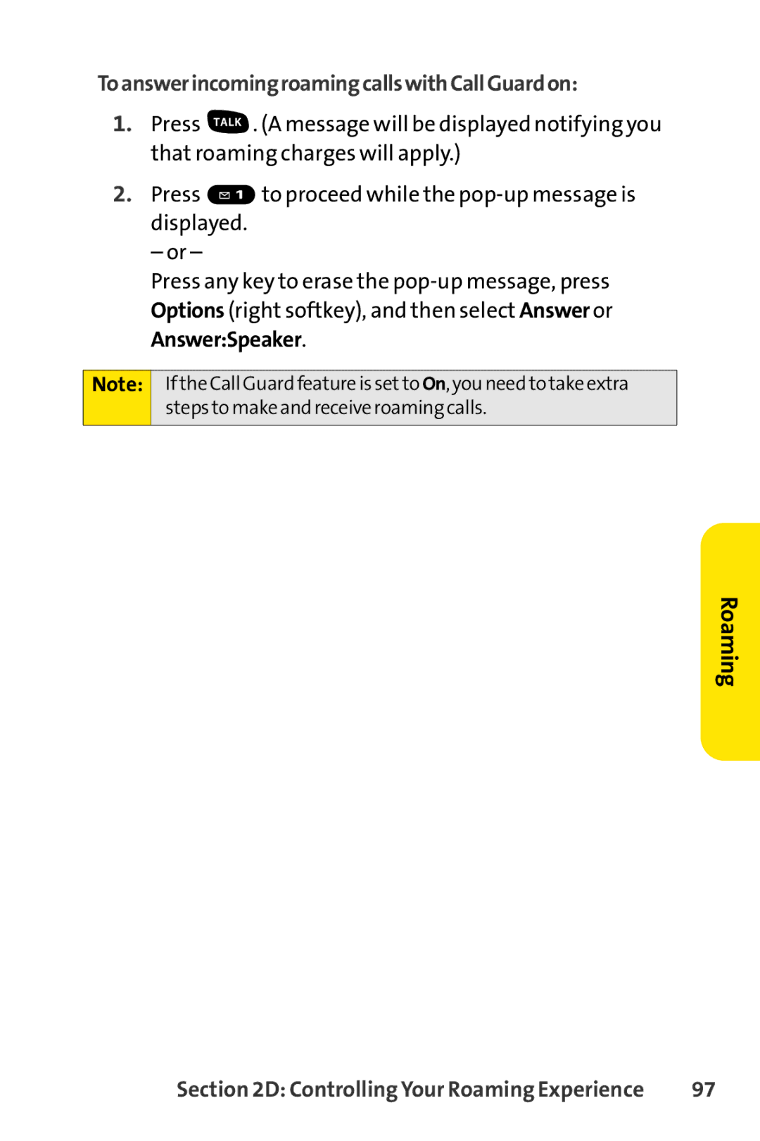 Sprint Nextel SCP-7000 manual ToanswerincomingroamingcallswithCallGuardon, AnswerSpeaker 