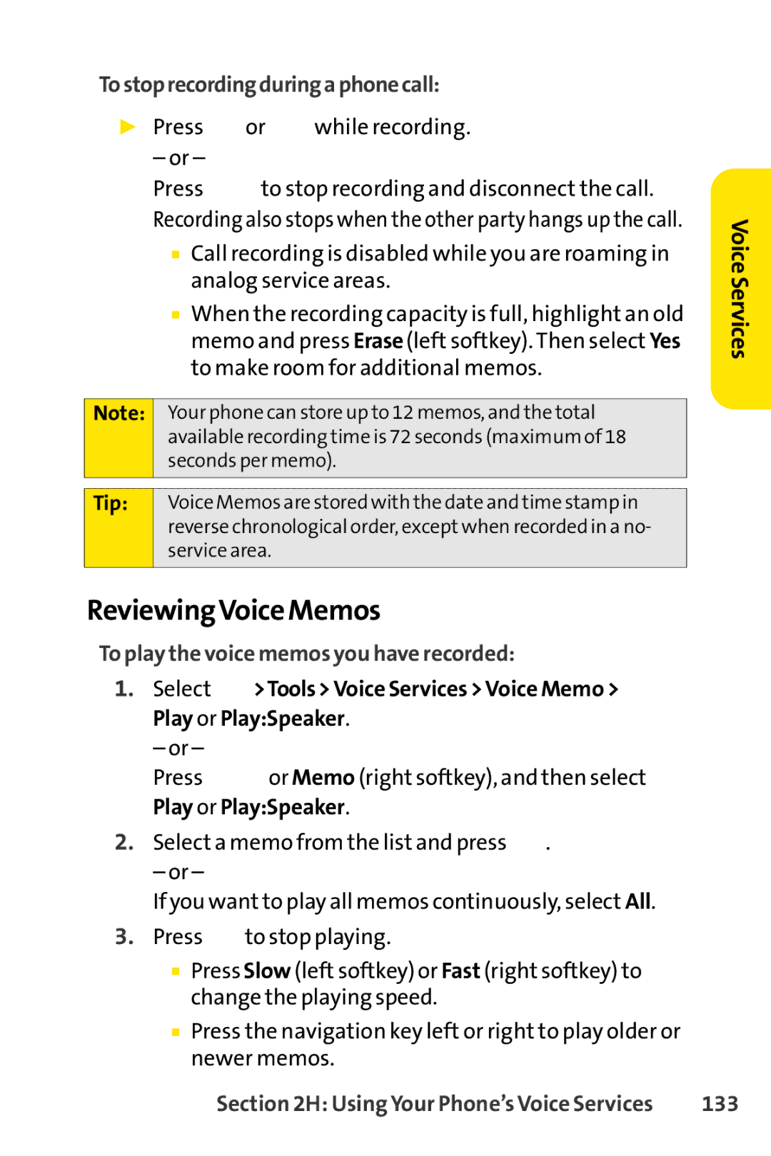 Sprint Nextel SCP-7000 ReviewingVoice Memos, Tostoprecordingduringaphonecall, To play the voice memos you have recorded 