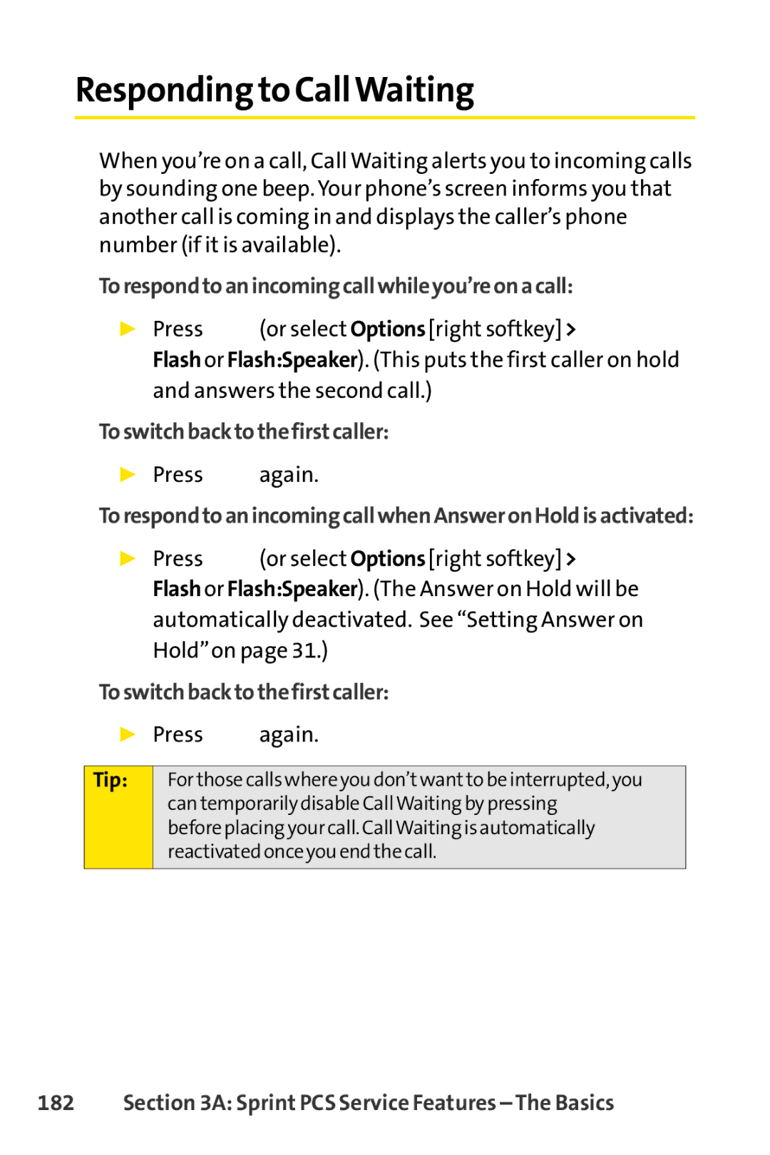 Sprint Nextel SCP-7000 manual Responding to CallWaiting, Torespondtoanincomingcallwhileyou’reonacall 