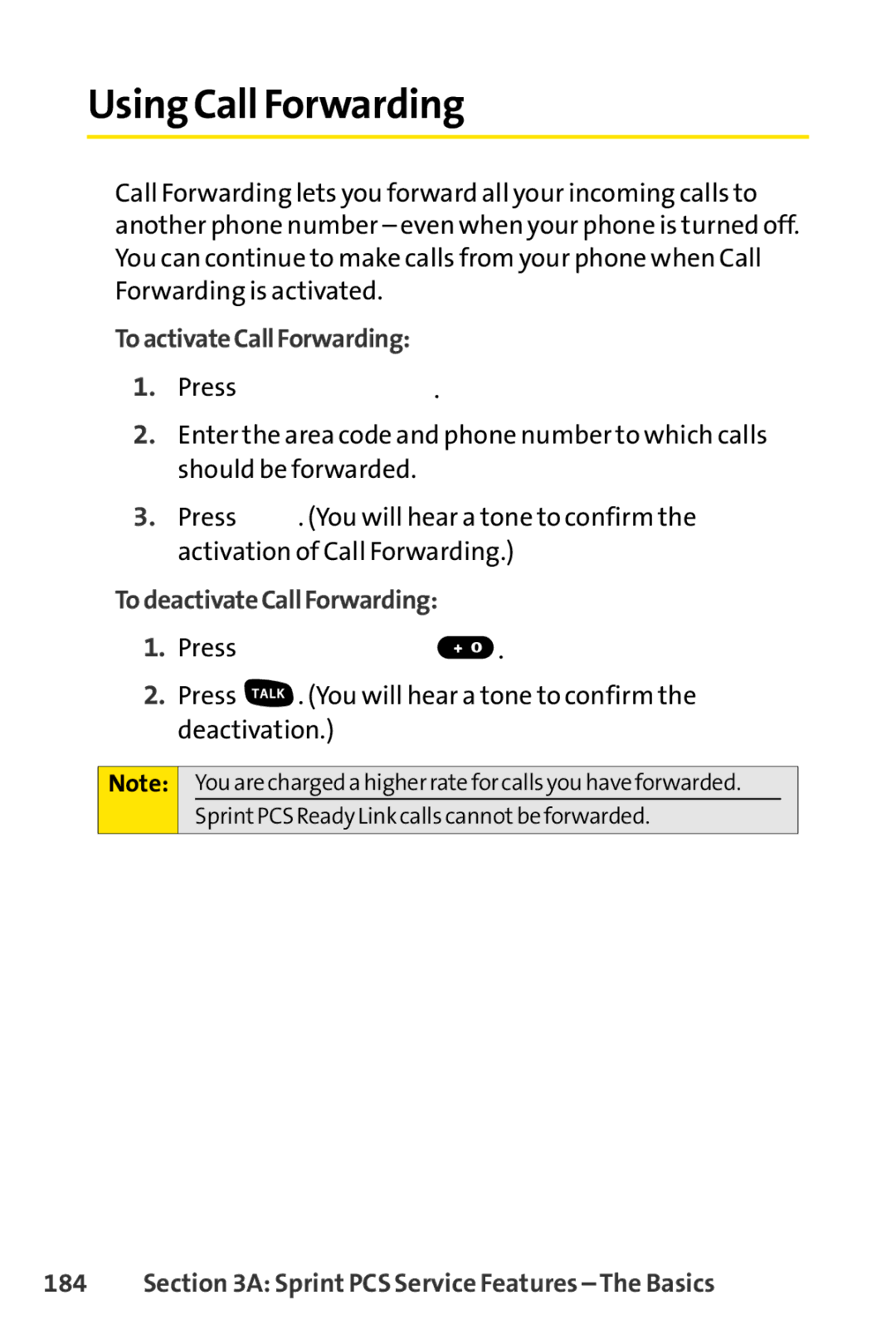 Sprint Nextel SCP-7000 manual Using Call Forwarding, ToactivateCallForwarding, TodeactivateCallForwarding 