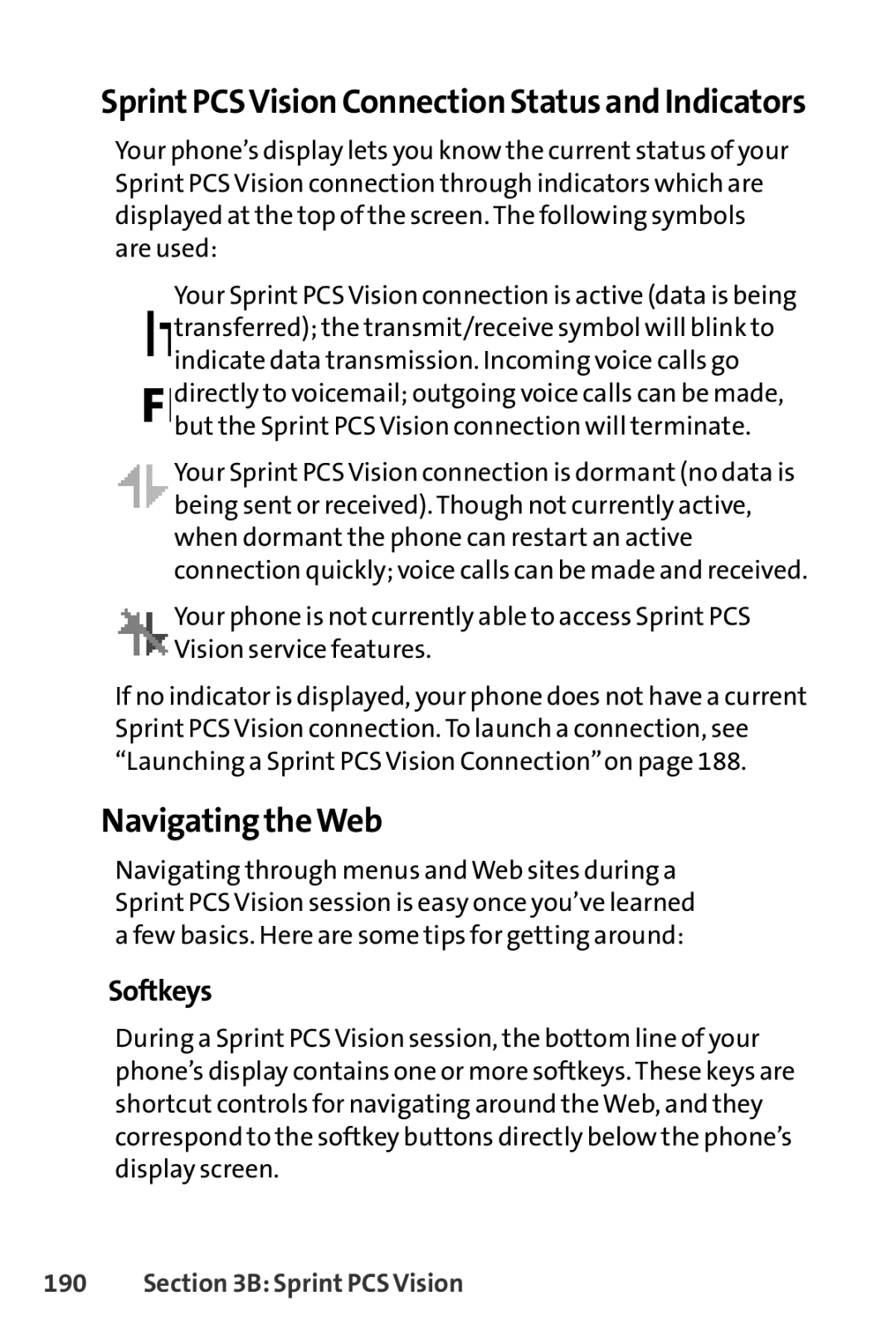 Sprint Nextel SCP-7000 manual Navigating theWeb, Sprint PCSVision Connection Status and Indicators, Softkeys 