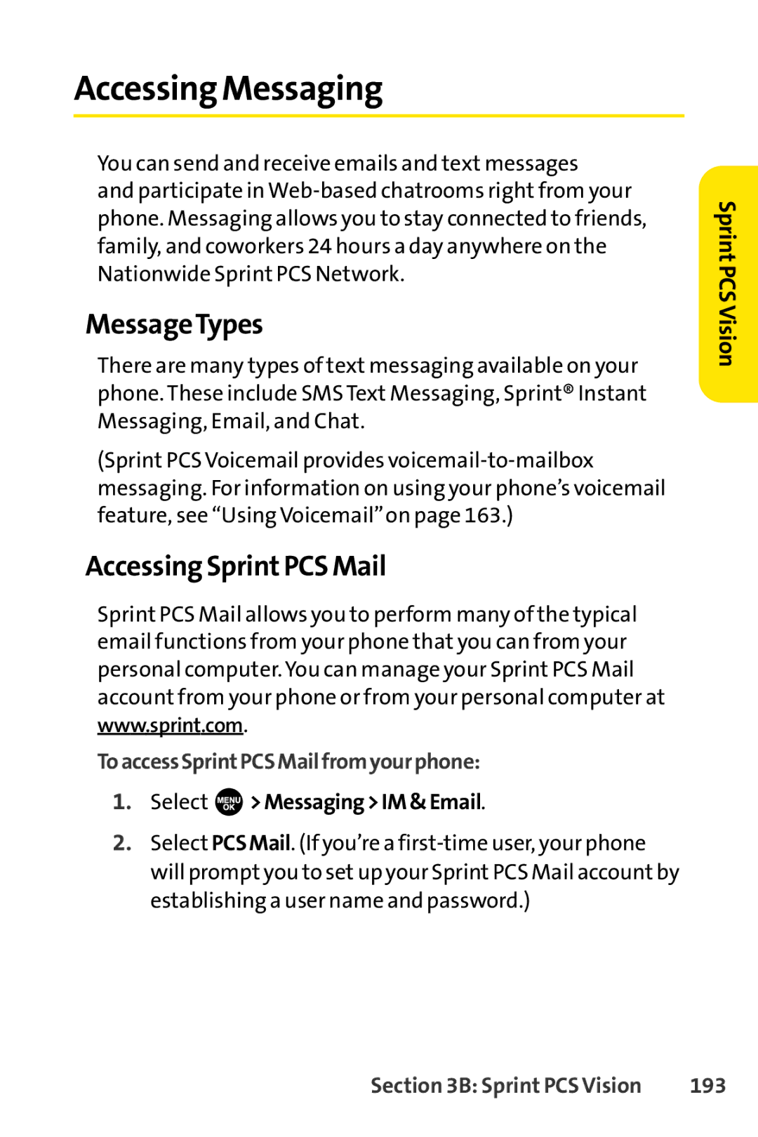 Sprint Nextel SCP-7000 Accessing Messaging, MessageTypes, Accessing SprintPCS Mail, ToaccessSprintPCSMailfromyourphone 