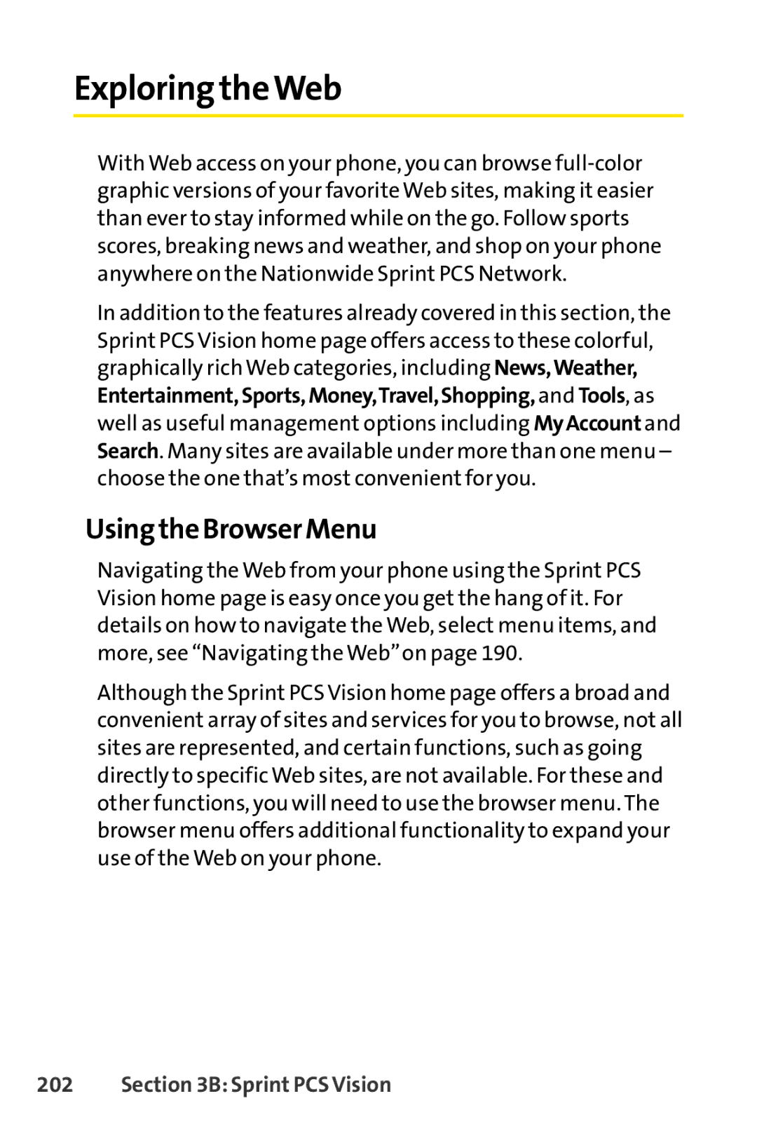 Sprint Nextel SCP-7000 manual Exploring theWeb, Using the Browser Menu 