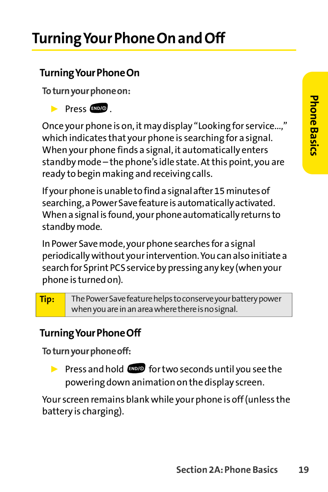 Sprint Nextel SCP-7000 manual TurningYour Phone On and Off, TurningYourPhoneOn, TurningYourPhoneOff, Toturnyourphoneon 