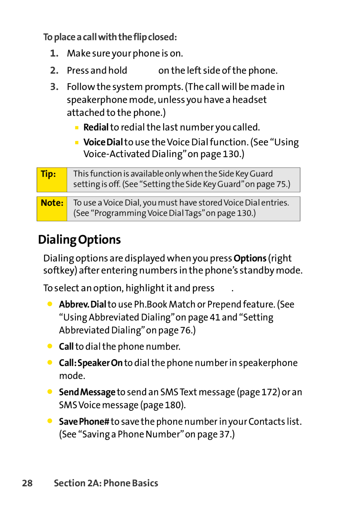 Sprint Nextel SCP-7000 manual Dialing Options, Toplaceacallwiththeflipclosed 