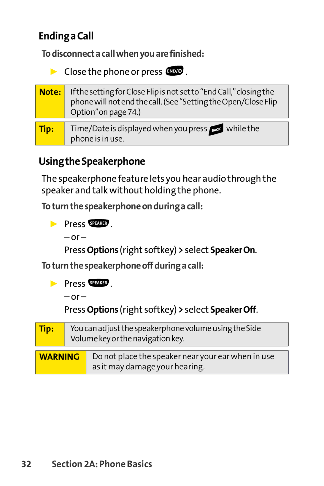 Sprint Nextel SCP-7000 manual EndingaCall, UsingtheSpeakerphone, Todisconnectacallwhenyouarefinished 