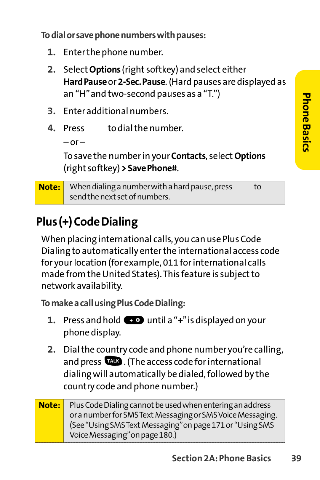 Sprint Nextel SCP-7000 manual Plus + Code Dialing, Todialorsavephonenumberswithpauses, TomakeacallusingPlusCodeDialing 