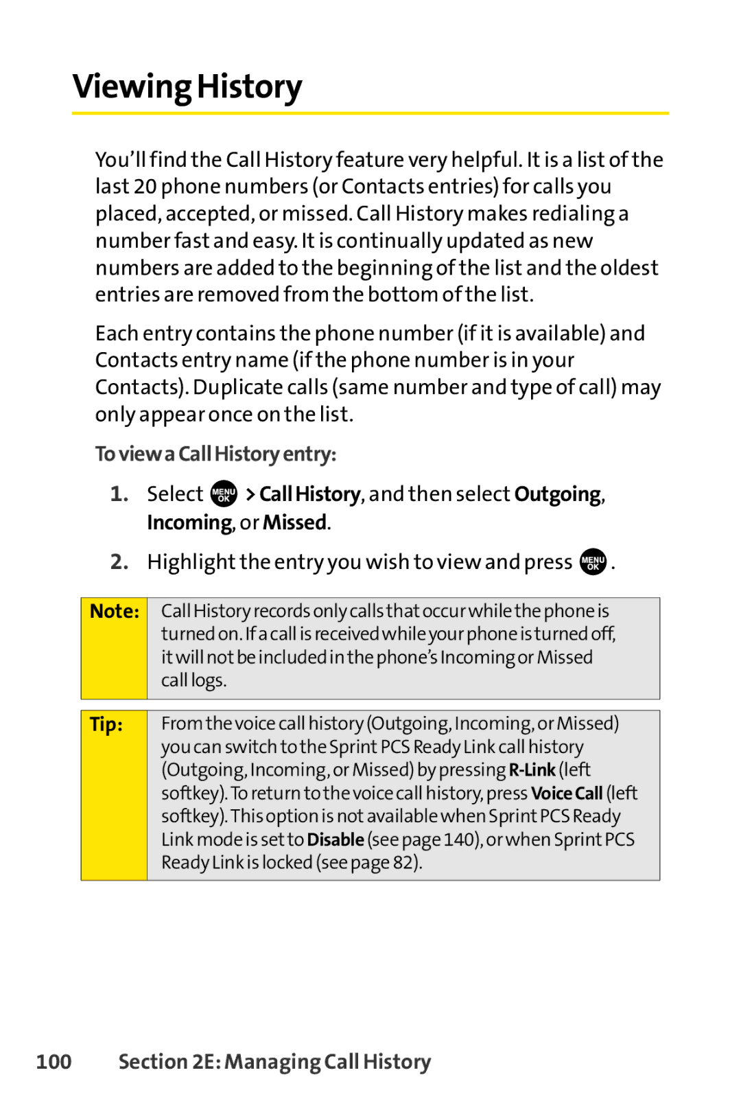 Sprint Nextel SCP-7000 manual Viewing History, ToviewaCallHistoryentry, Managing Call History 