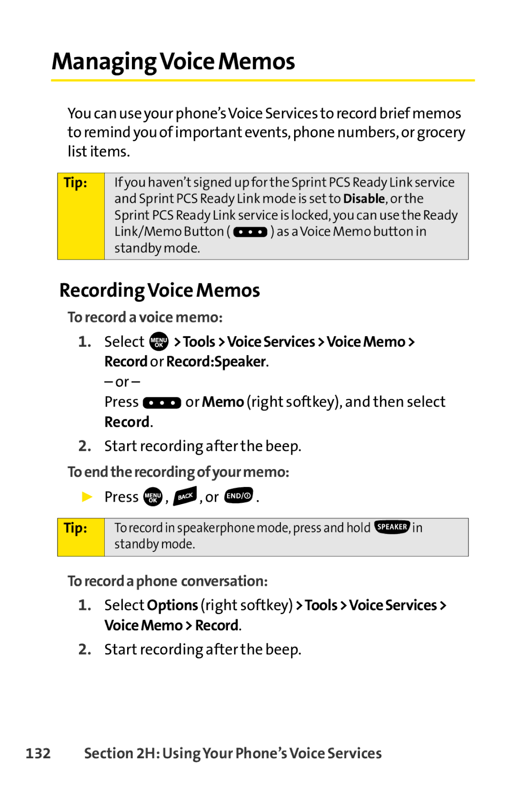 Sprint Nextel SCP-7000 ManagingVoice Memos, Recording Voice Memos, To record a voice memo, Toendtherecordingofyourmemo 