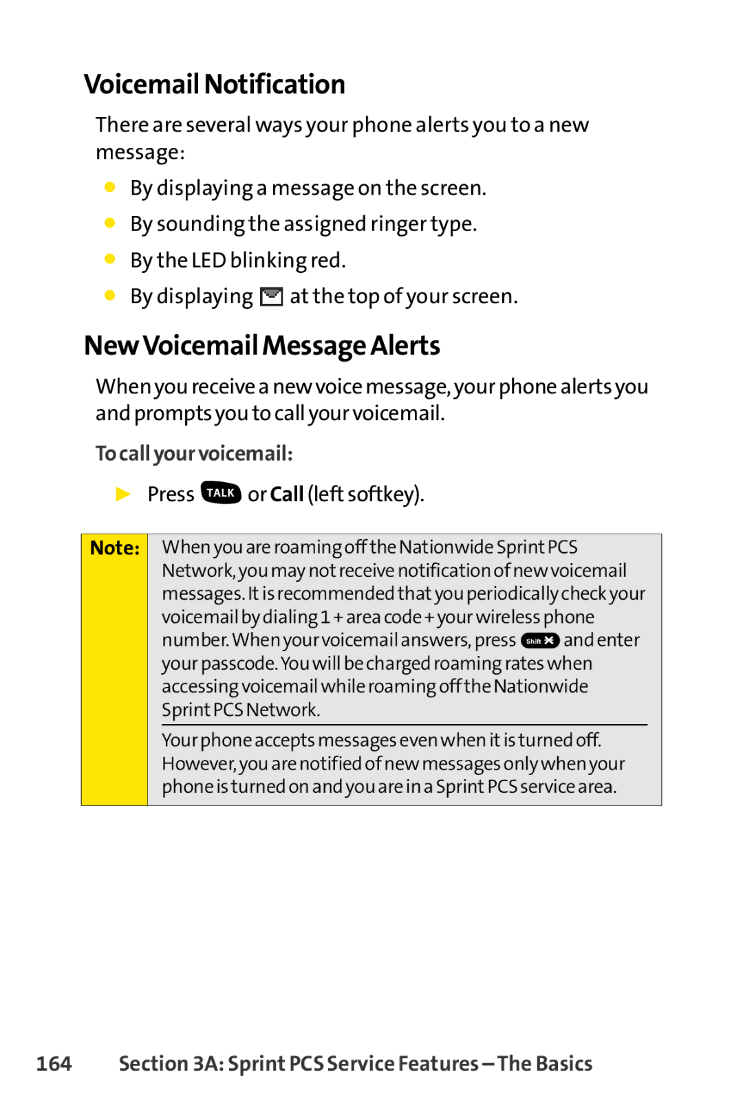 Sprint Nextel SCP-7000 manual Voicemail Notification, NewVoicemail Message Alerts, To call your voicemail 