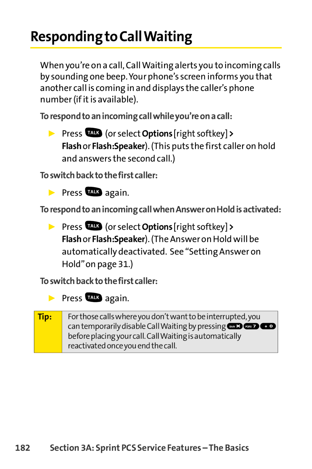 Sprint Nextel SCP-7000 manual Responding to CallWaiting, Torespondtoanincomingcallwhileyou’reonacall 