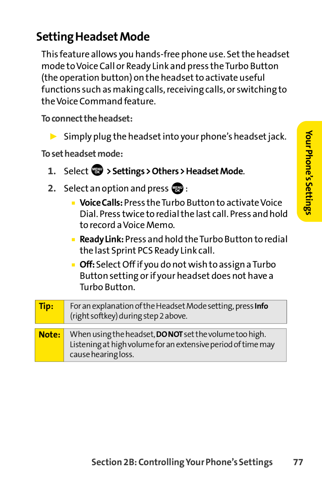 Sprint Nextel SCP-7000 manual Setting HeadsetMode, Toconnecttheheadset, Tosetheadsetmode, Select SettingsOthersHeadsetMode 