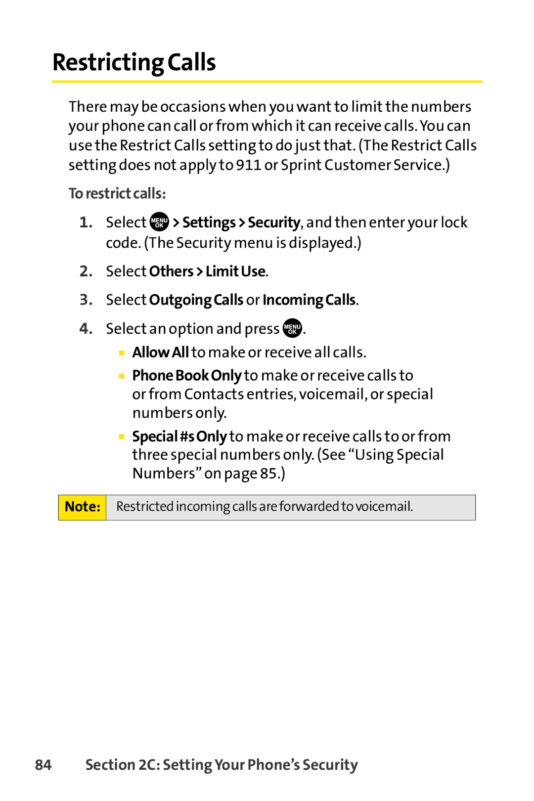 Sprint Nextel SCP-7050 Restricting Calls, Torestrictcalls, Select OthersLimitUse Select OutgoingCalls or IncomingCalls 