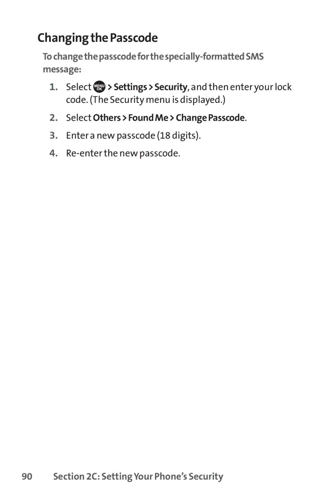Sprint Nextel SCP-7050 manual Changing the Passcode, Select OthersFoundMeChangePasscode 