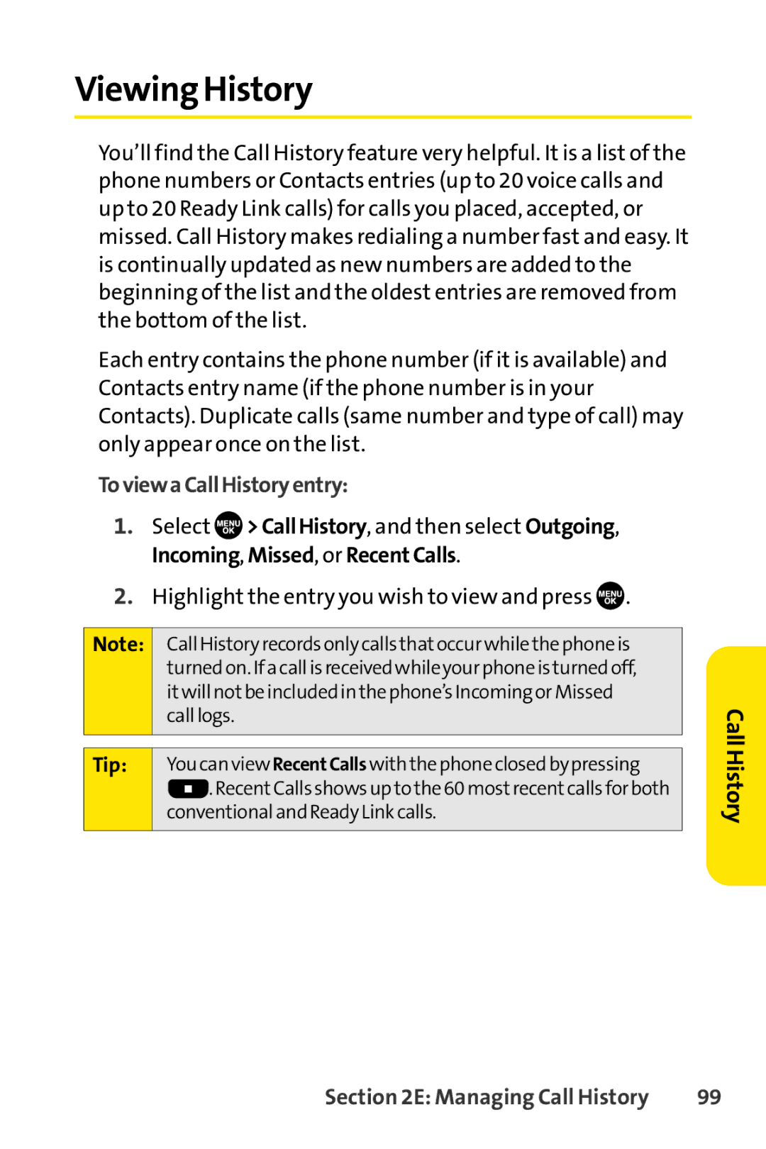 Sprint Nextel SCP-7050 manual Viewing History, ToviewaCallHistoryentry 