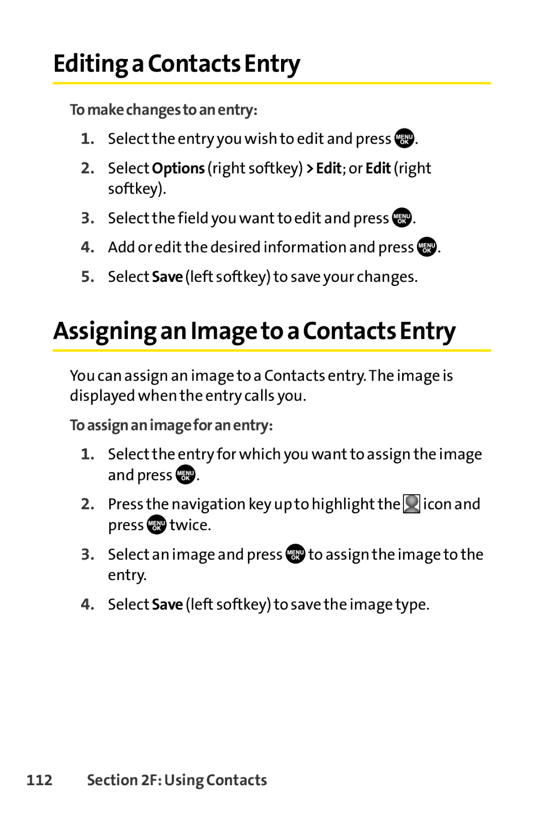 Sprint Nextel SCP-7050 manual Editinga Contacts Entry, Assigning an Imageto a Contacts Entry, Tomakechangestoanentry 