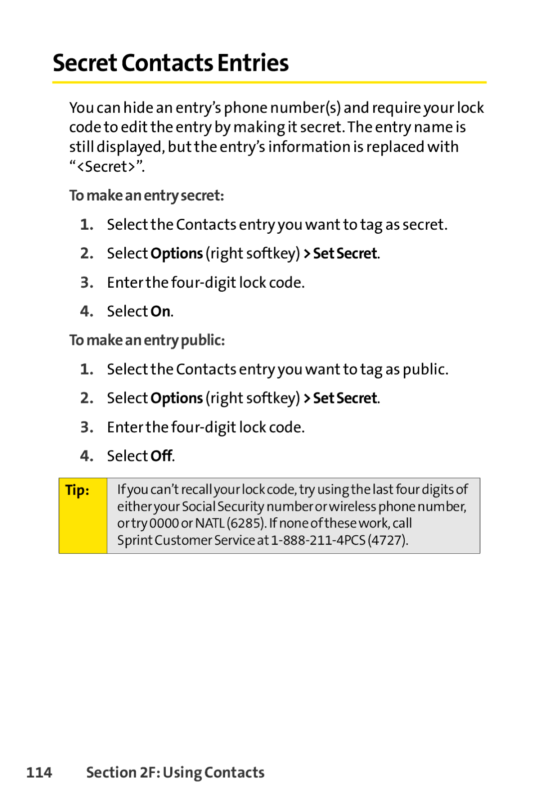 Sprint Nextel SCP-7050 manual SecretContacts Entries, Tomakeanentrysecret, Tomakeanentrypublic 