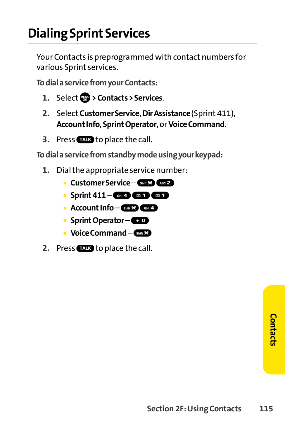 Sprint Nextel SCP-7050 manual Dialing SprintServices, TodialaservicefromyourContacts, Select ContactsServices, 115 