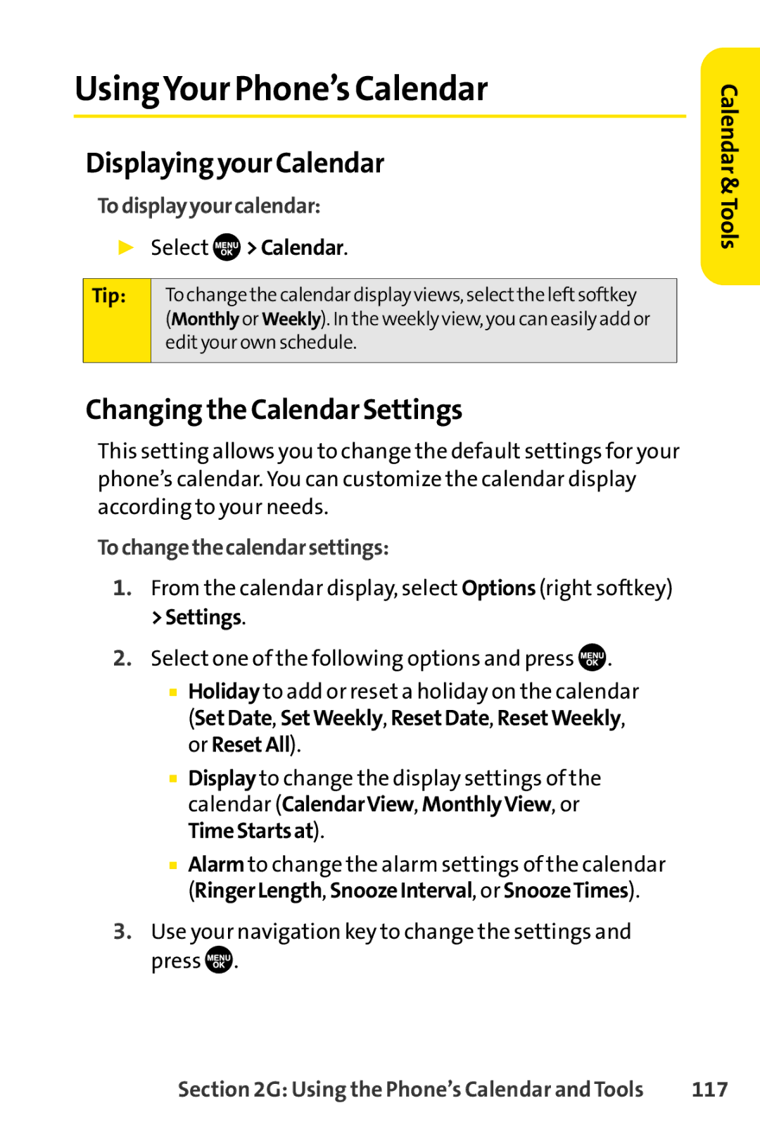 Sprint Nextel SCP-7050 manual UsingYour Phone’s Calendar, Displaying your Calendar, Changing the Calendar Settings 