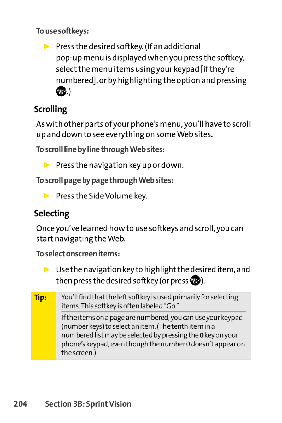 Sprint Nextel SCP-7050 manual Scrolling, Selecting 