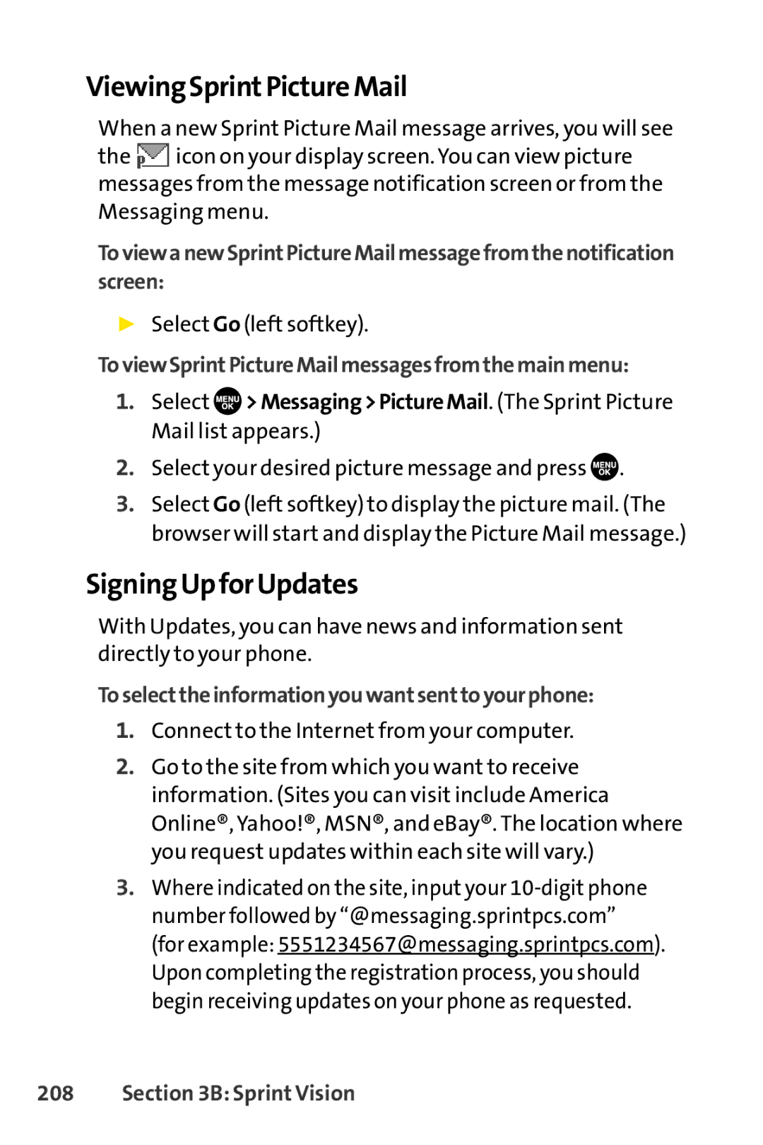 Sprint Nextel SCP-7050 manual ViewingSprintPictureMail, SigningUpforUpdates, ToviewSprintPictureMailmessagesfromthemainmenu 