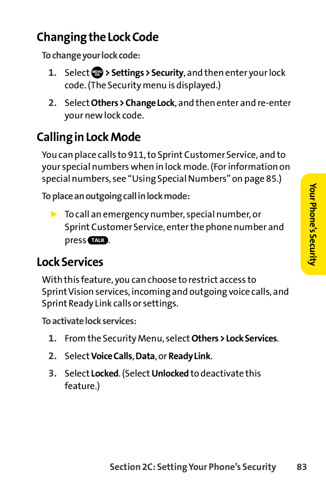 Sprint Nextel SCP-7050 manual Changingthe Lock Code, Calling in Lock Mode, Lock Services 