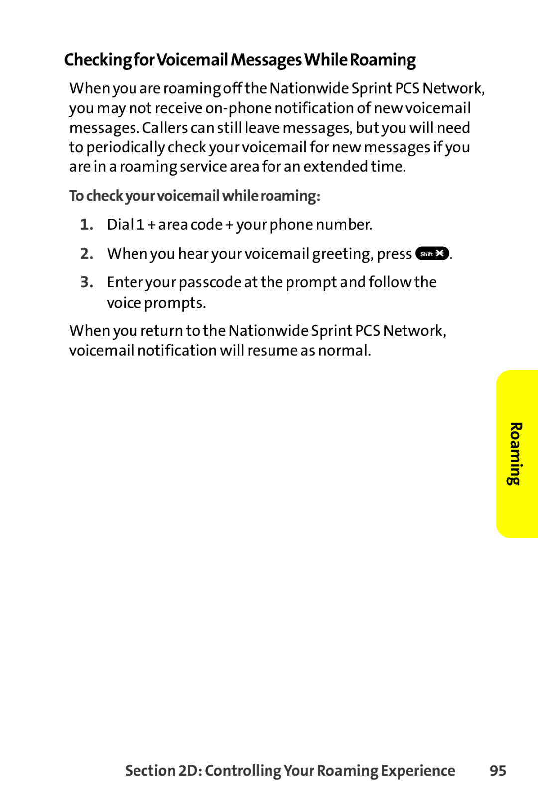 Sprint Nextel SCP-8400 manual CheckingforVoicemailMessagesWhileRoaming, Tocheckyourvoicemailwhileroaming 