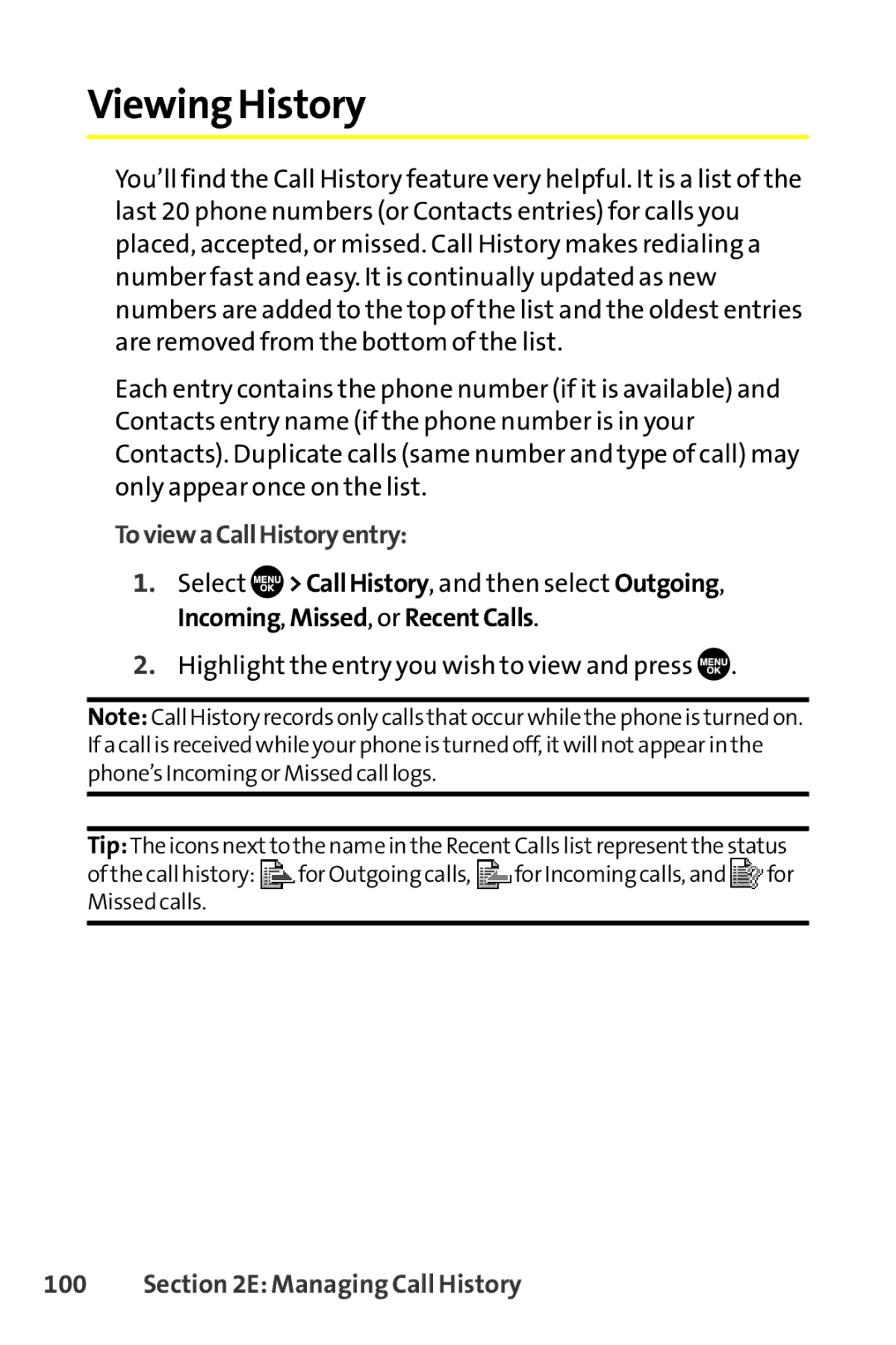 Sprint Nextel SCP-8400 manual Viewing History, ToviewaCallHistoryentry, Managing Call History 