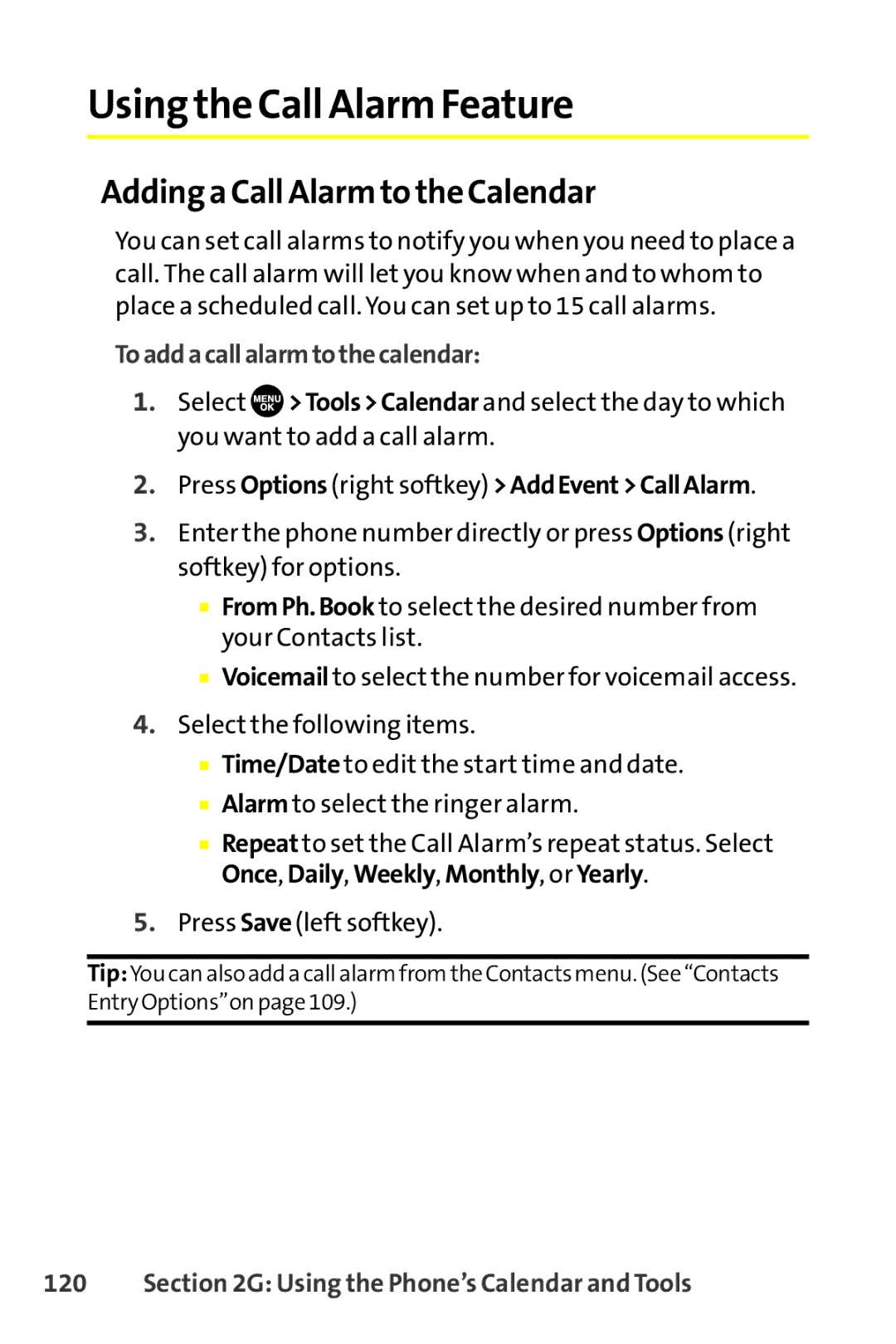 Sprint Nextel SCP-8400 Using the Call Alarm Feature, Adding a Call Alarm to the Calendar, Toaddacallalarmtothecalendar 