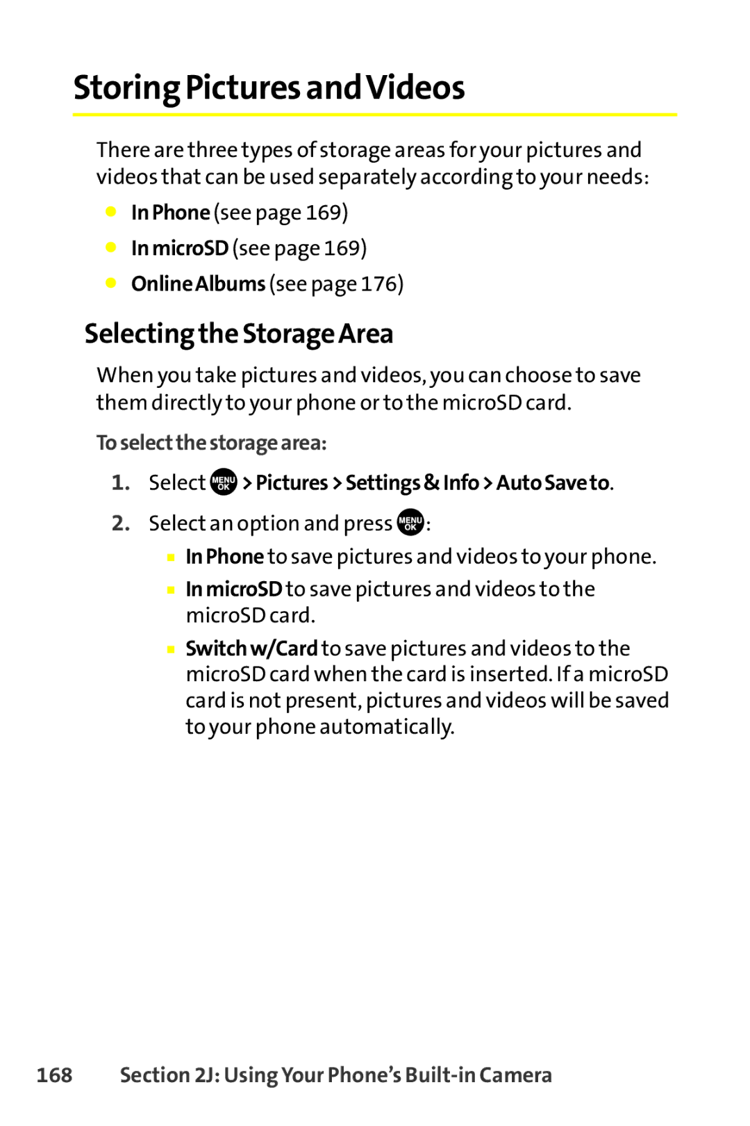 Sprint Nextel SCP-8400 manual Storing Pictures andVideos, Selecting the Storage Area, Toselectthestoragearea 