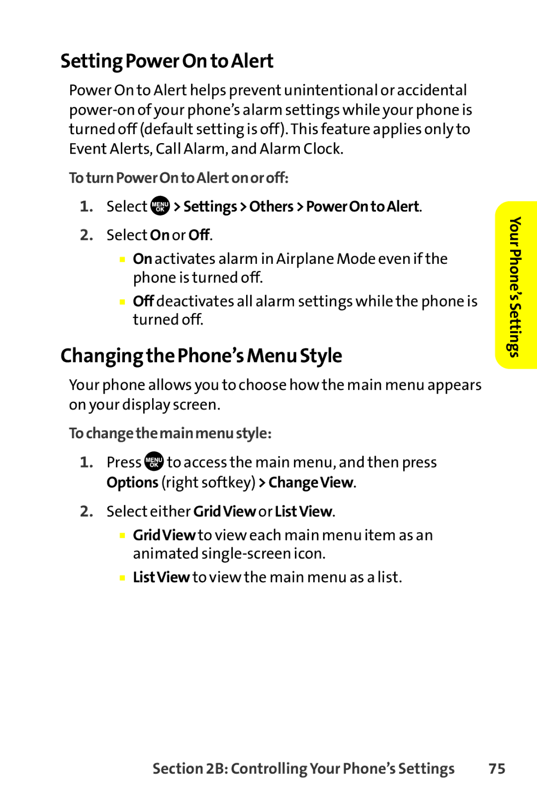 Sprint Nextel SCP-8400 manual Setting Power On to Alert, Changing the Phone’s Menu Style, ToturnPowerOntoAlertonoroff 