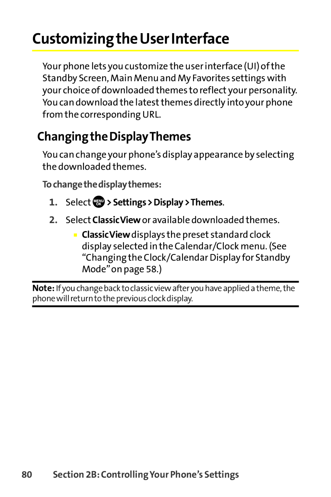 Sprint Nextel SCP-8400 manual Customizing the User Interface, Changing the DisplayThemes, Tochangethedisplaythemes 