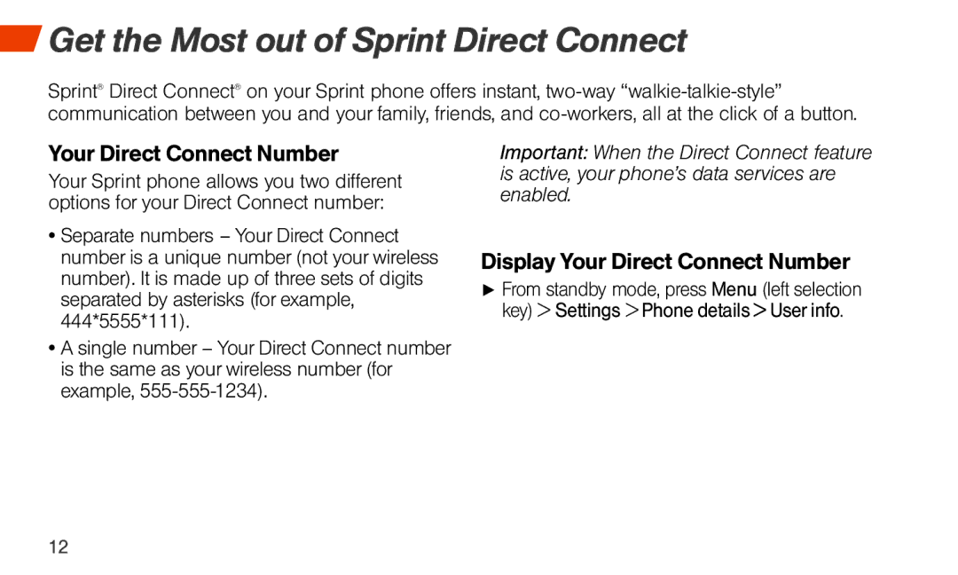 Sprint Nextel Sonim XP STRIKE manual Get the Most out of Sprint Direct Connect, Your Direct Connect Number 