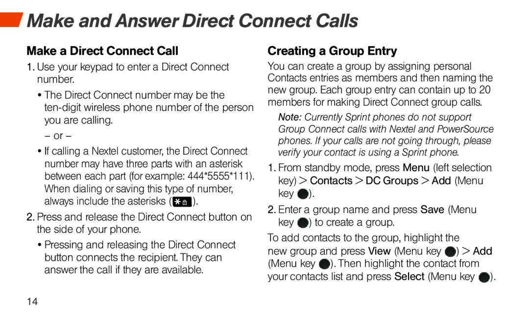 Sprint Nextel Sonim XP STRIKE Make and Answer Direct Connect Calls, Make a Direct Connect Call, Creating a Group Entry 