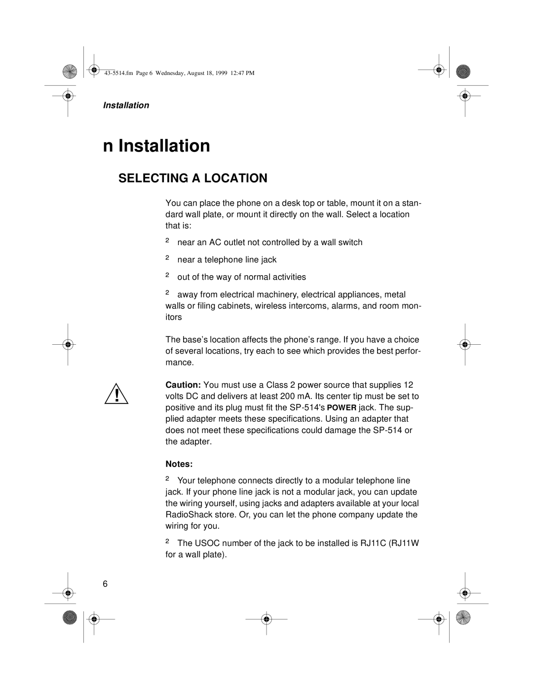 Sprint Nextel SP-514 owner manual Installation, Selecting a Location 