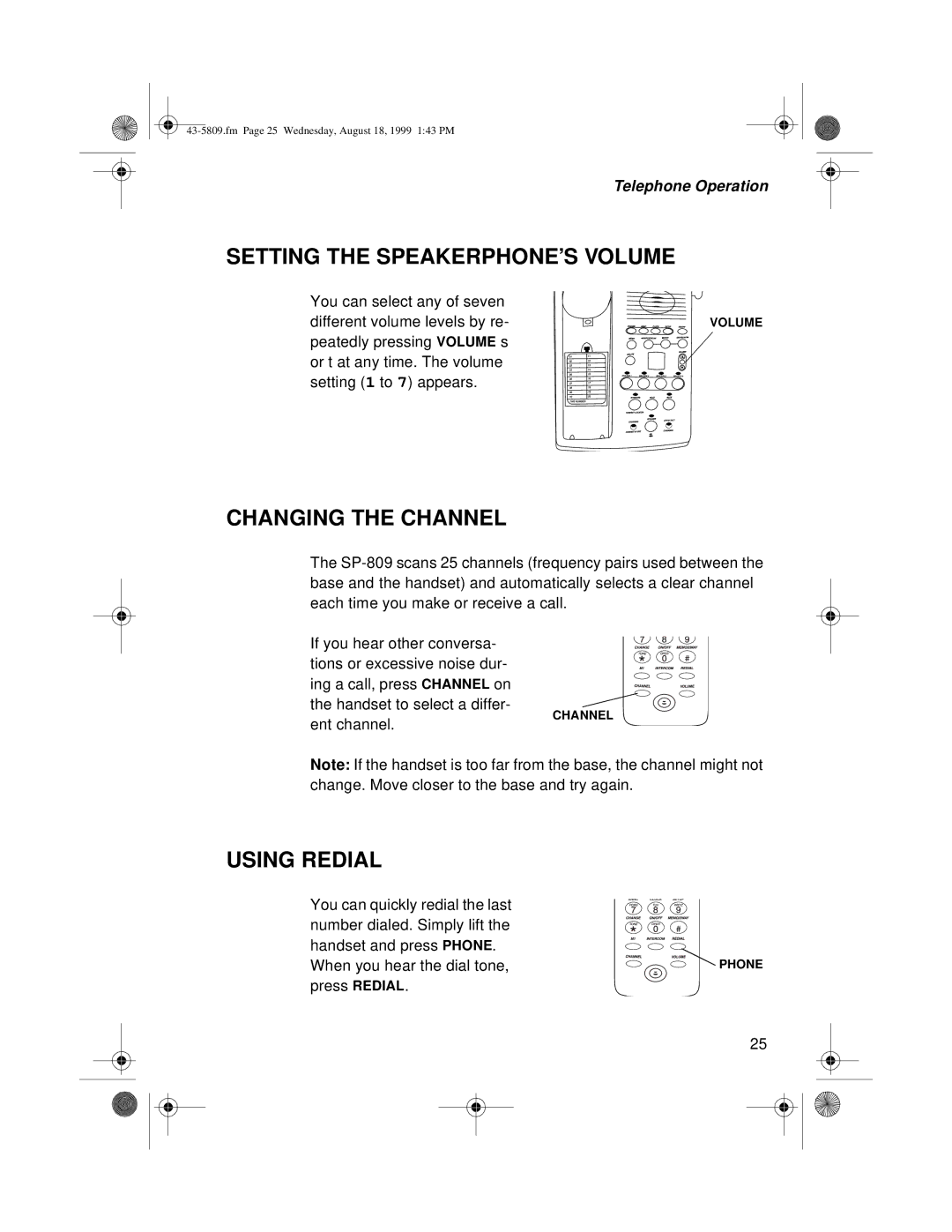 Sprint Nextel SP-809 owner manual Setting the SPEAKERPHONE’S Volume, Changing the Channel, Using Redial 