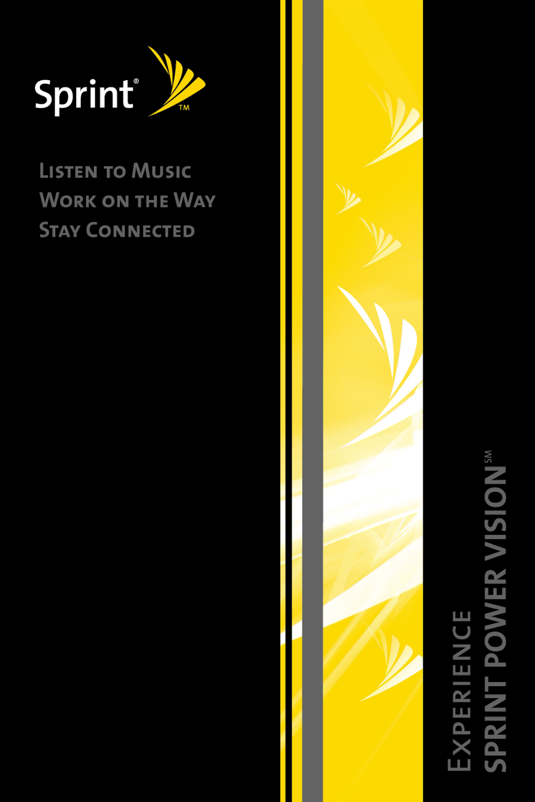 Sprint Nextel Stereo Receiver manual Listen to Music Work on the Way Stay Connected 