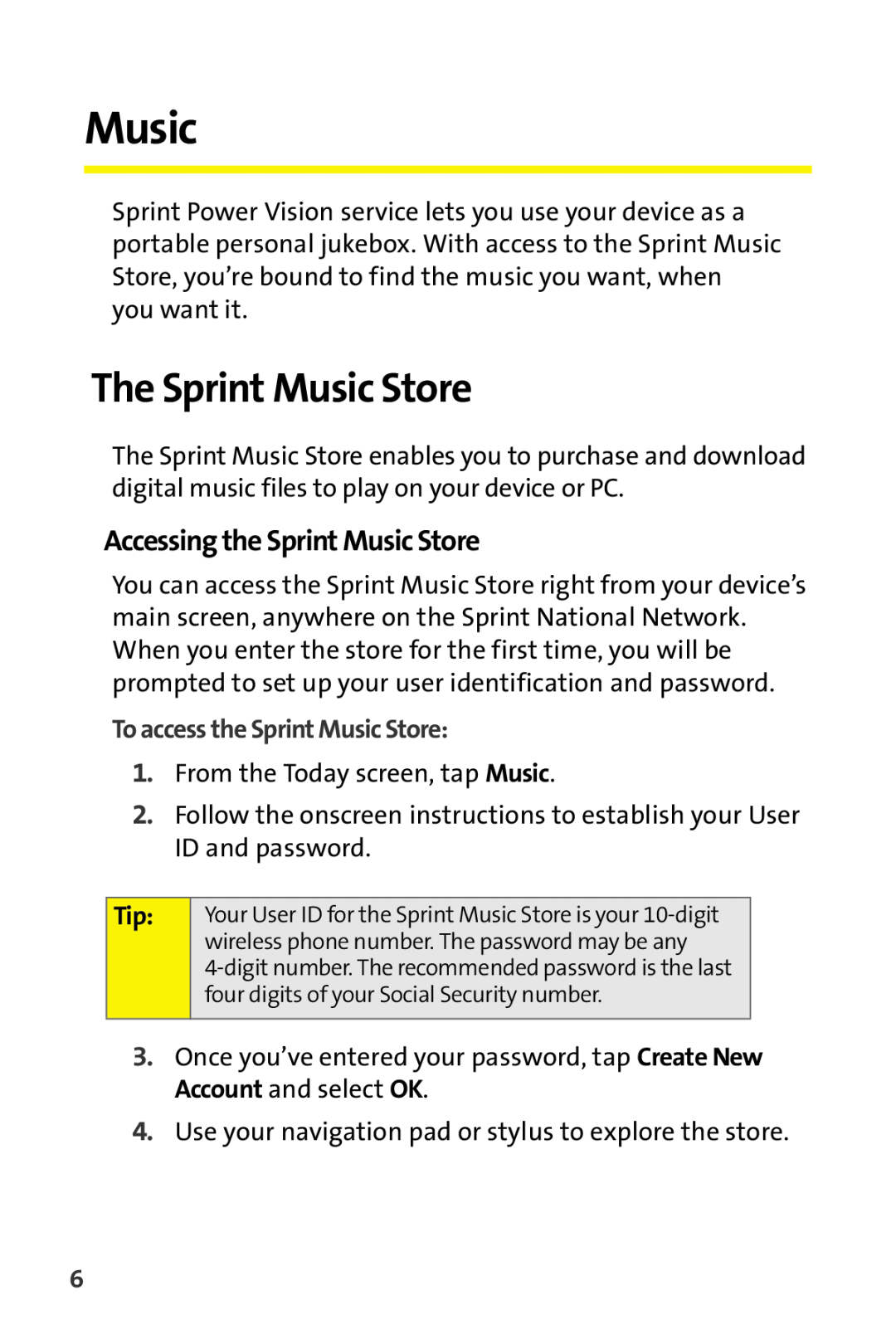Sprint Nextel Stereo Receiver manual Accessing the Sprint Music Store, To access the Sprint Music Store 