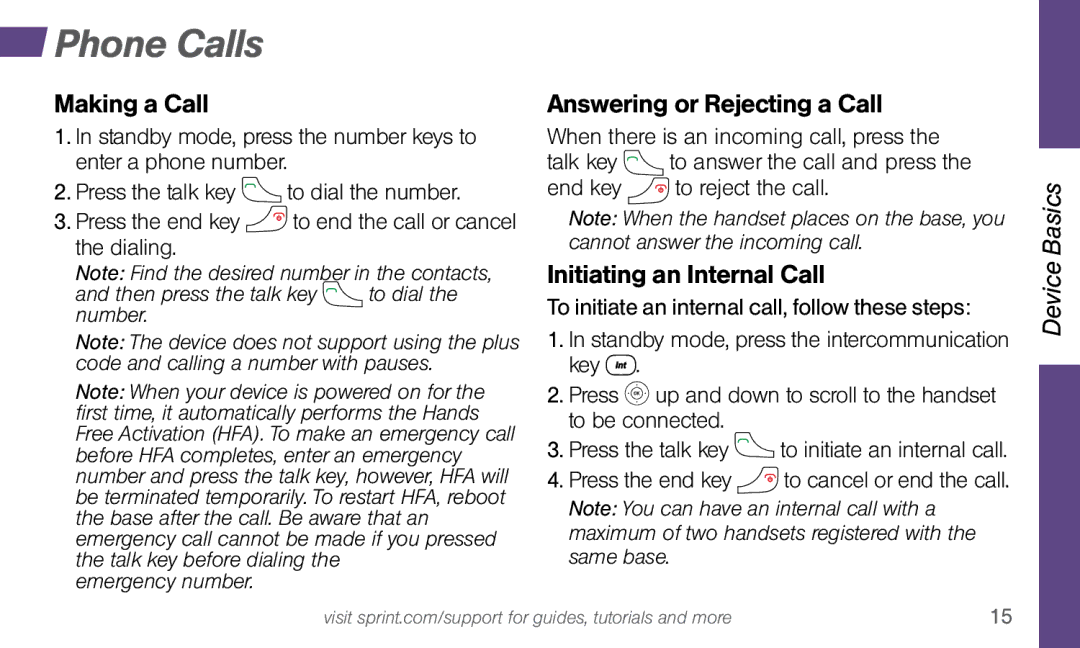 Sprint Nextel SYSTEM 1 manual Phone Calls, Making a Call, Answering or Rejecting a Call, Initiating an Internal Call 