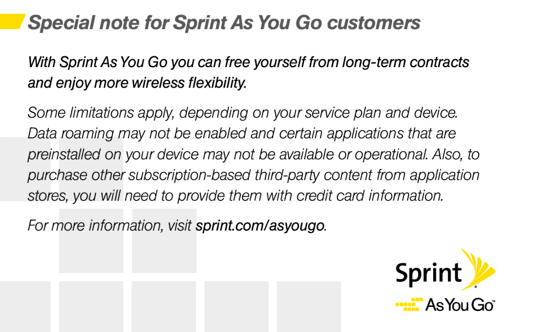 Sprint Nextel SYSTEM 1 manual Special note for Sprint As You Go customers 