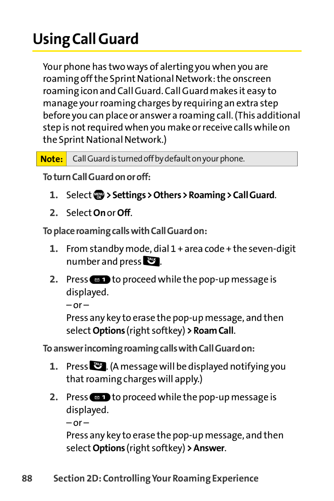 Sprint Nextel Telephone manual Using Call Guard, ToturnCallGuardonoroff, Select SettingsOthersRoamingCallGuard 