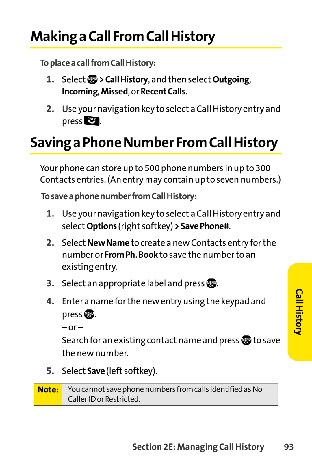 Sprint Nextel Telephone Making a Call From Call History, ToplaceacallfromCallHistory, TosaveaphonenumberfromCallHistory 