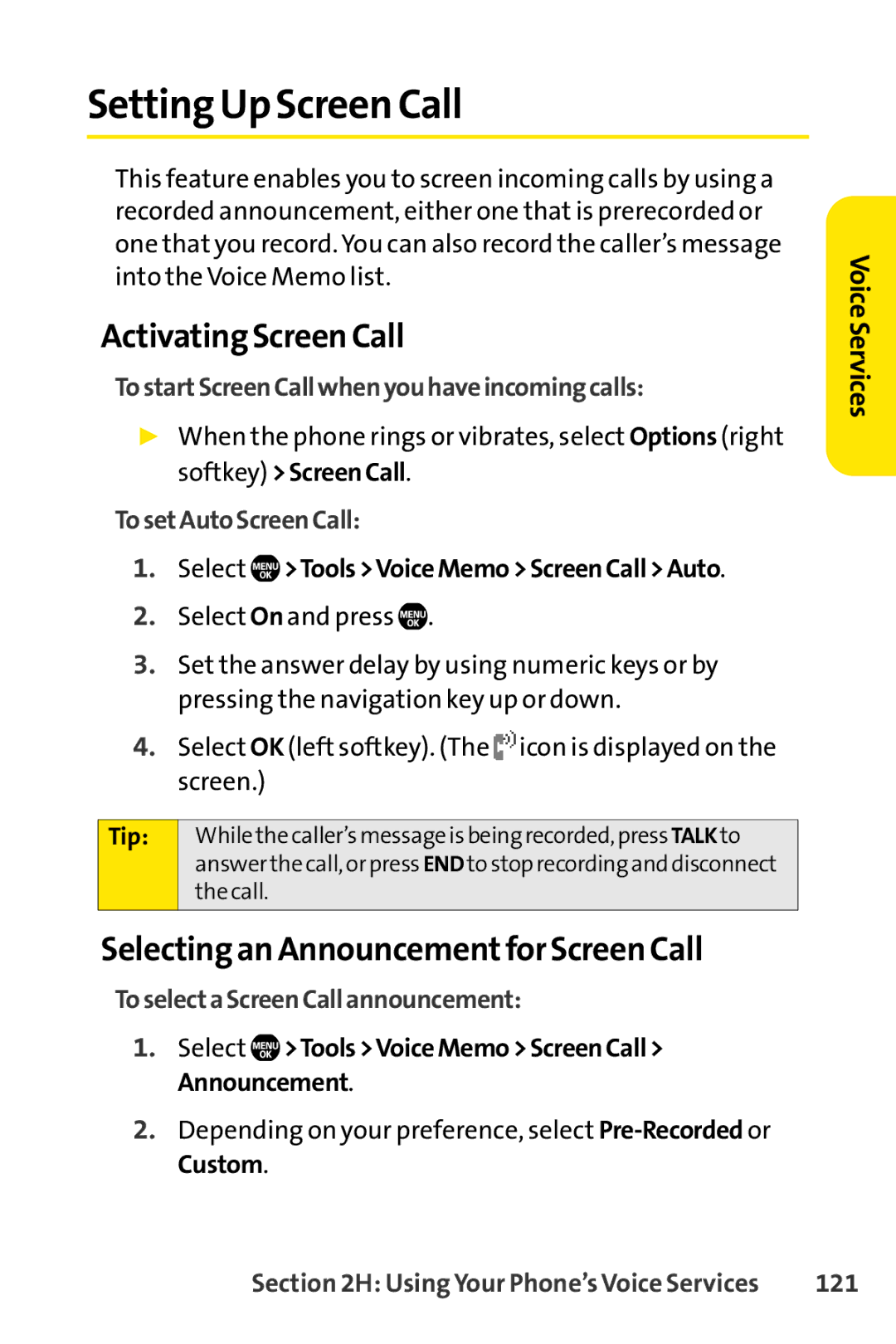 Sprint Nextel Telephone manual Setting Up Screen Call, Activating Screen Call, Selecting an Announcementfor Screen Call 