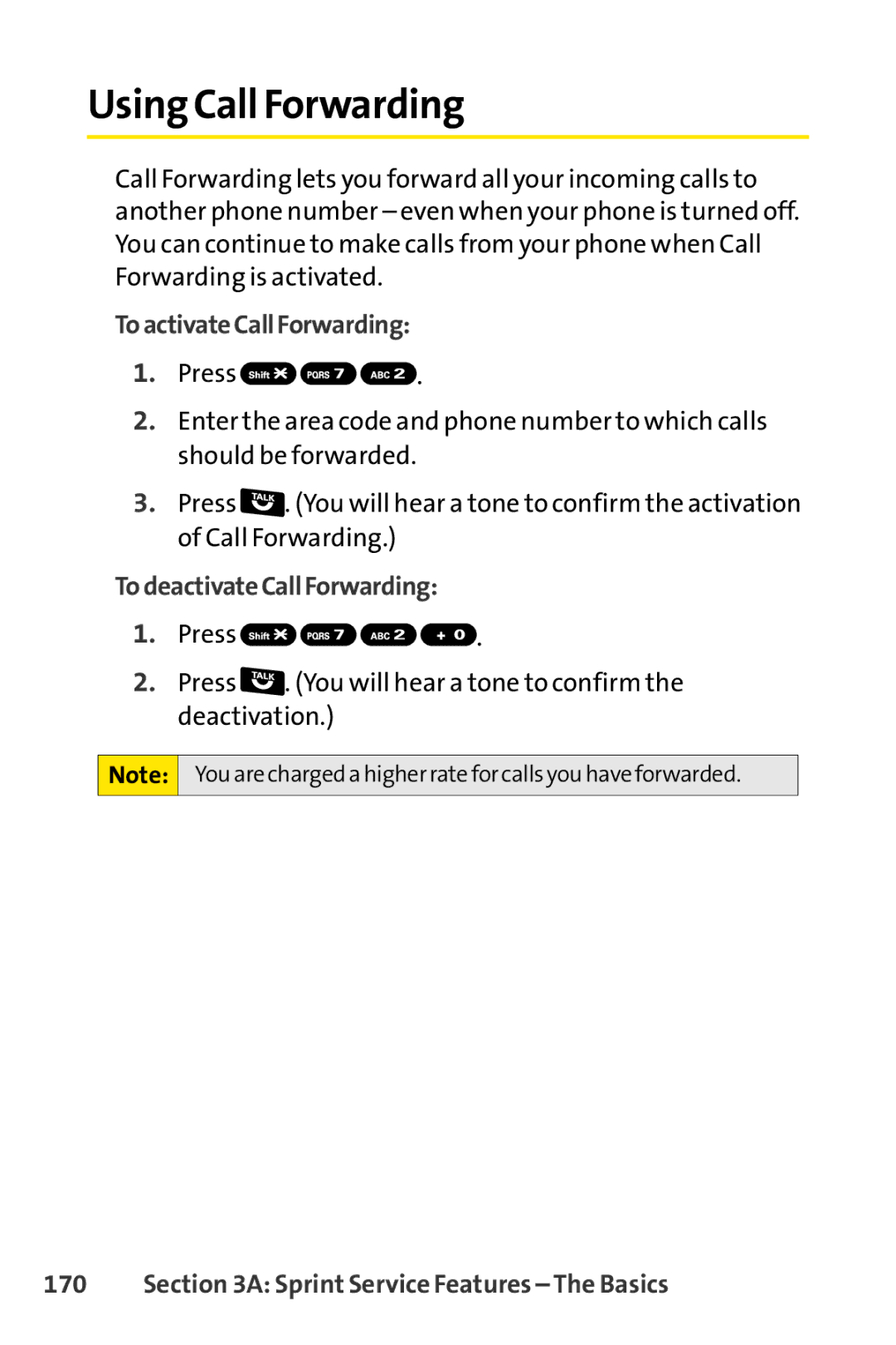 Sprint Nextel Telephone manual Using Call Forwarding, ToactivateCallForwarding, TodeactivateCallForwarding 