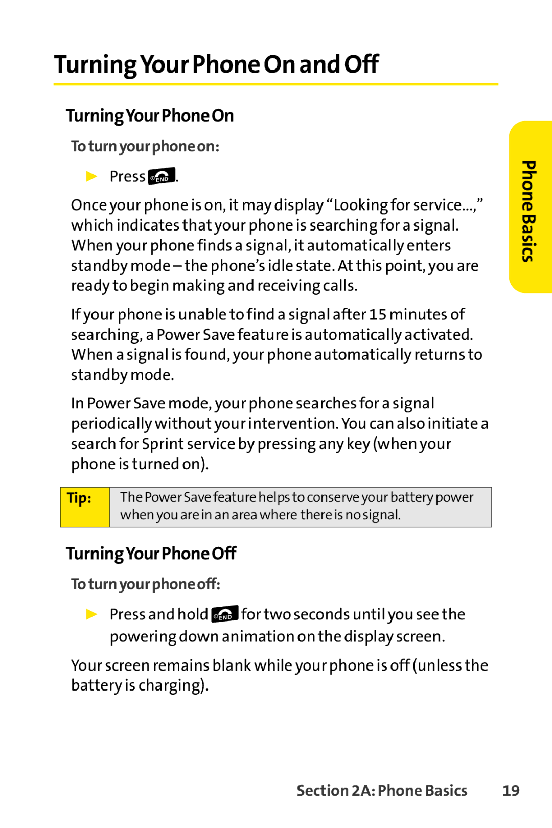 Sprint Nextel Telephone manual TurningYour Phone On and Off, TurningYourPhoneOn, TurningYourPhoneOff, Toturnyourphoneon 